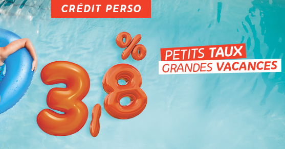 Petits taux - Grandes Vacances PPR